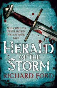 Herald of the Storm (Steelhaven, #1) by Richard Ford