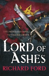 Lord of Ashes (Steelhaven) by Richard Ford