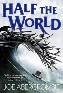 Half the World (Shattered Sea) by Joe Abercrombie