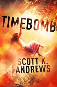 Timebomb by Scott K. Andrews