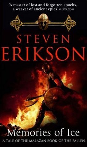 Memories of Ice (Malazan Book of the Fallen, #3) by Steven Erikson