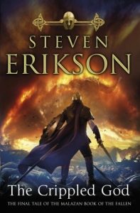 The Crippled God (Malazan Book of the Fallen, #10) Steven Erikson