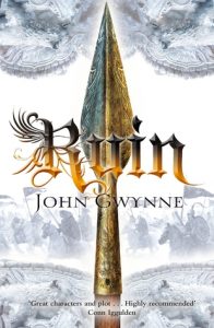 Ruin (Faithful and Fallen, #1) by John Gwynne