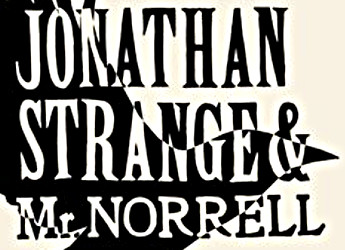 Jonathan Strange & Mr Norrell (Feature)