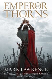 Emperor of Thorns (Broken Empire, #3) by Mark Lawrence