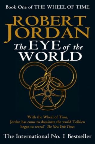 The Eye of the World (Wheel of TIme) by Robert Jordan