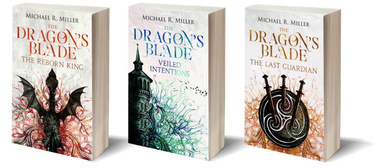 The Dragon's Blade by Michael R. Miller