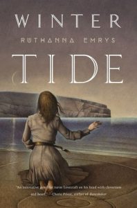 Winter Tide (Innsmouth Legacy) by Ruthanna Emrys