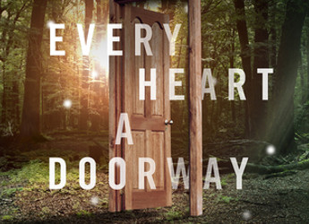 Every Heart a Doorway (Feature)