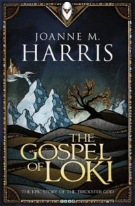 The Gospel of Loki (Runemarks) by Joanne Harris