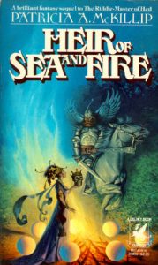 Heir of Sea and Fire (Riddle-Master) by Patricia A. McKillip