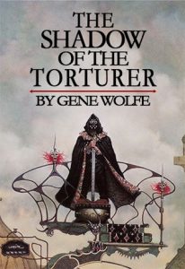 Shadow of the Torturer (Book of the New Sun) by Gene Wolfe