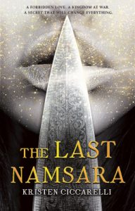 The Last Namsara (Iskari) by Kristen Ciccarelli