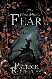 The Wise Man's Fear (Kingkiller Chronicle) by Patrick Rothfuss