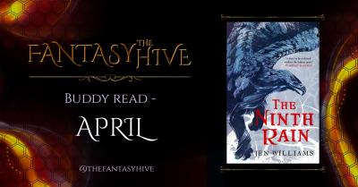 The Ninth Rain by Jen Williams (Hive Reads)