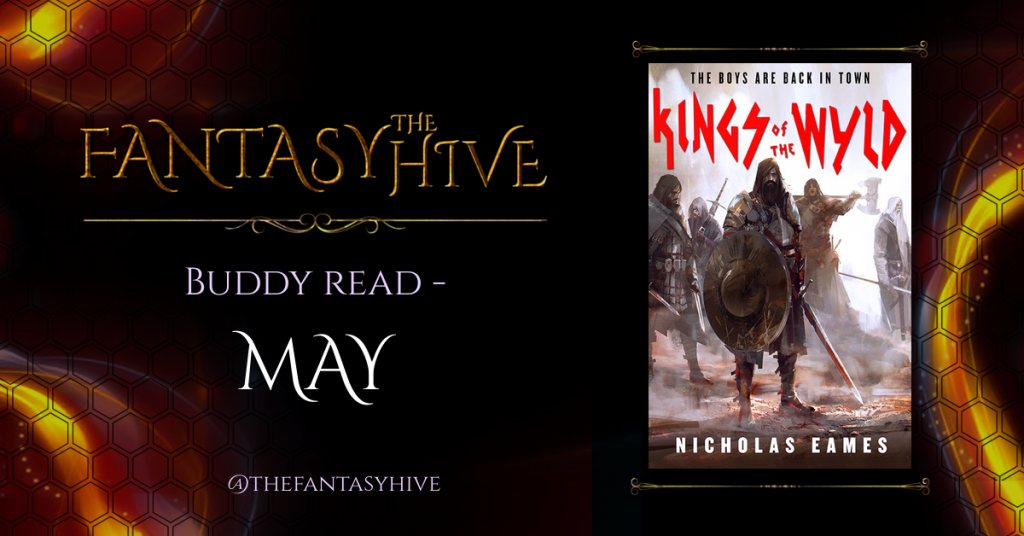 The Hive Reads... Kings of the Wyld by Nicholas Eames | Fantasy-Hive