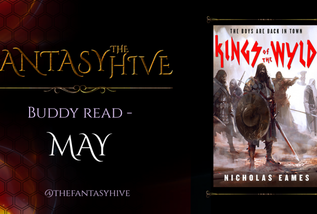 Kings of the Wyld by Nicholas Eames (Hive Reads)