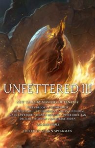 Unfettered III (An Anthology)
