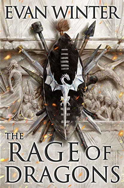 The Rage of Dragons (The Burning) by Evan Winter