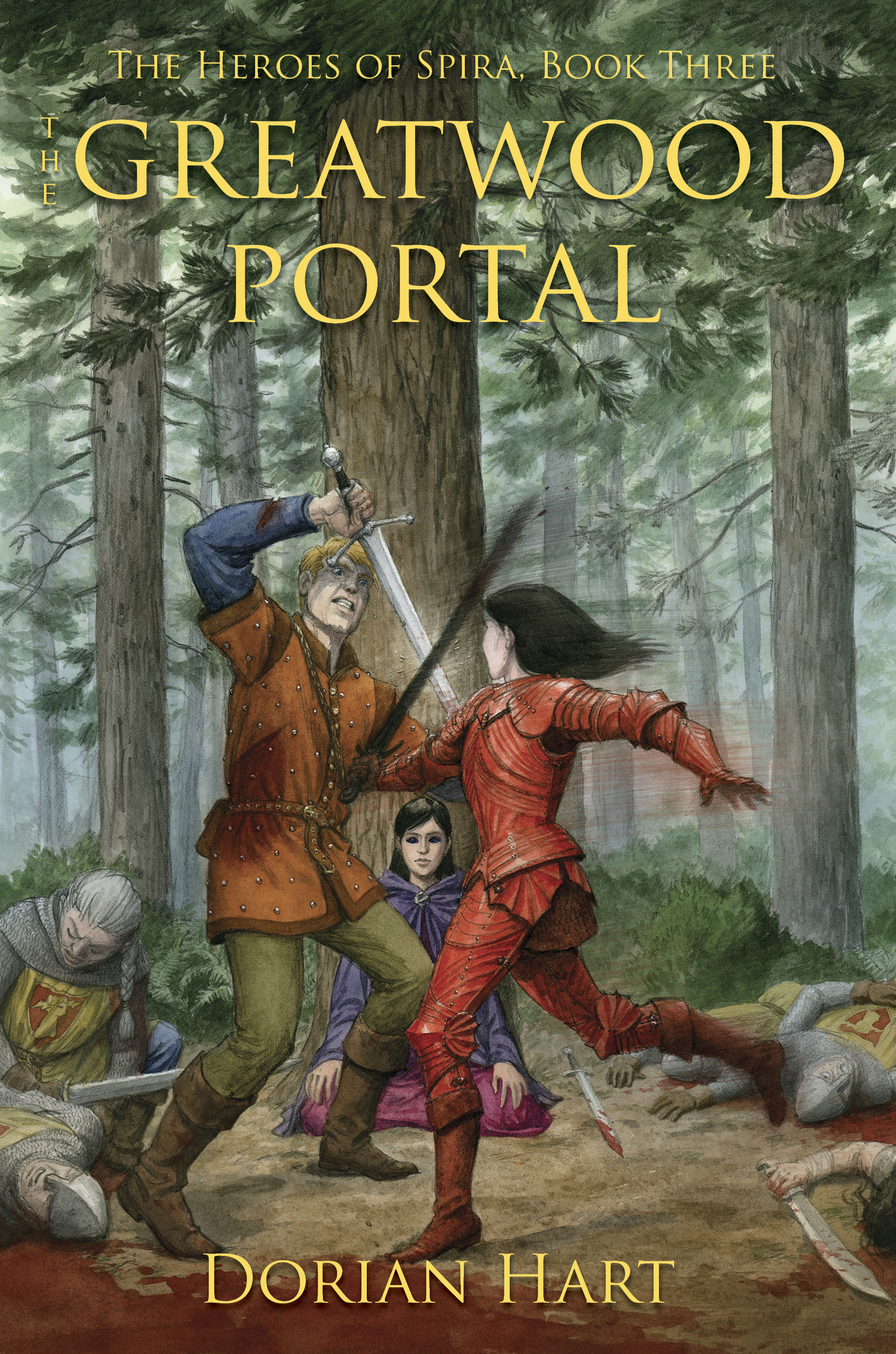 The Greatwood Portal (Heroes of Spira) by Dorian Hart