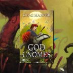 God of Gnomes (God Core) by Demi Harper