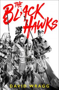 The Black Hawks (Articles of Faith) by David Wragg
