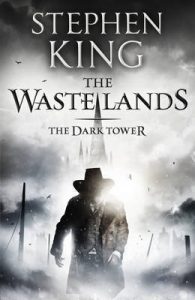The Waste Lands (Dark Tower) by Stephen King