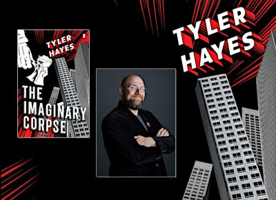 Tyler Hayes, author of The Imaginary Corpse