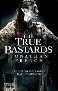 The True Bastards (Lot Lands) by Jonathan French
