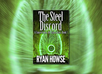 The Steel Discord (A Concerto for the End of Days) by Ryan Howse