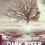 Dark River by Rym Kechacha