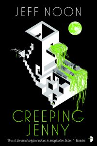 Creeping Jenny (John Nyquist) by Jeff Noon