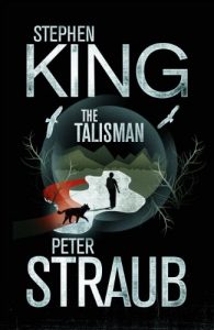 The Talisman by Stephen King and Peter Straub