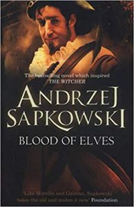 Blood of Elves (The Witcher) by Andrzej Sapkowski (UK Cover)