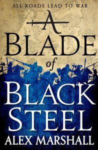 A Blade of Black Steel (Crimson Empire) by Alex Marshall