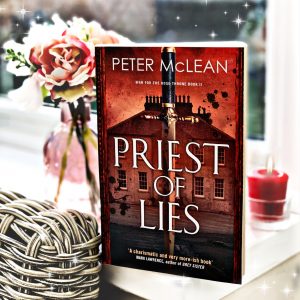Priest of Lies (War for the Rose Throne) by Peter McLean