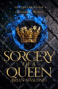 Sorcery of a Queen (Dragons of Terra) by Brian Naslund