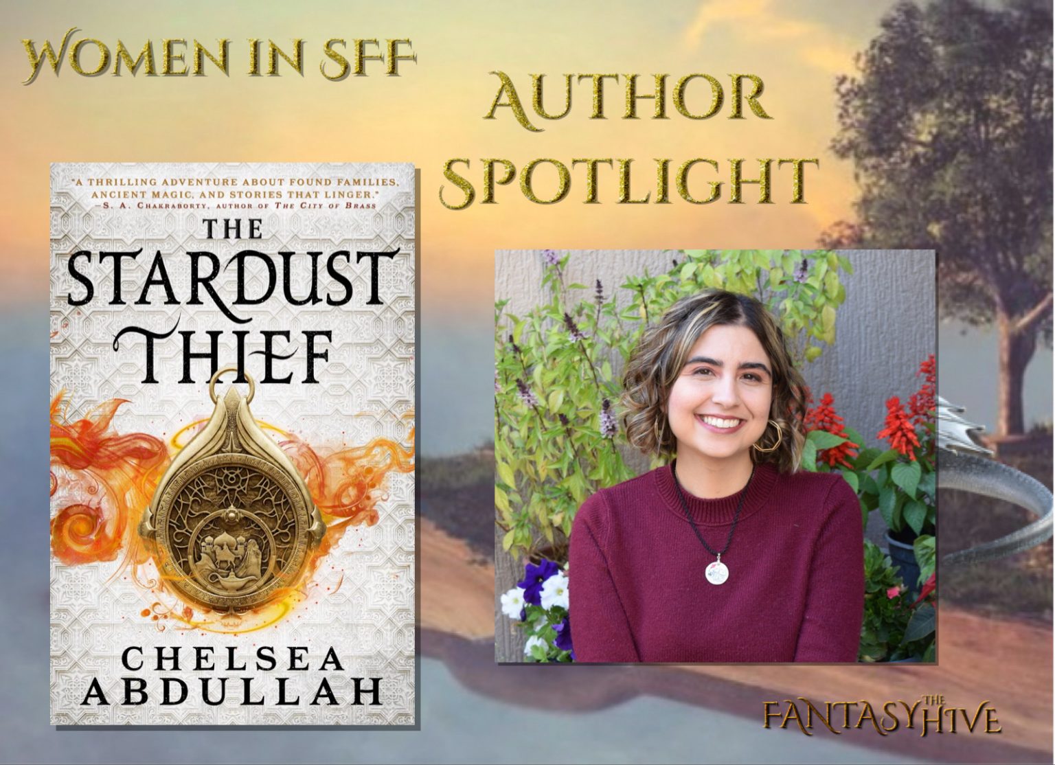 Abdullah Fanatsy Interview with Chelsea Abdullah (THE STARDUST THIEF) | Fantasy-Hive