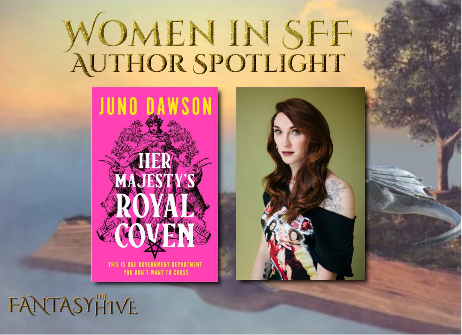 Interview with Juno Dawson (HER MAJESTY'S ROYAL COVEN) FantasyHive