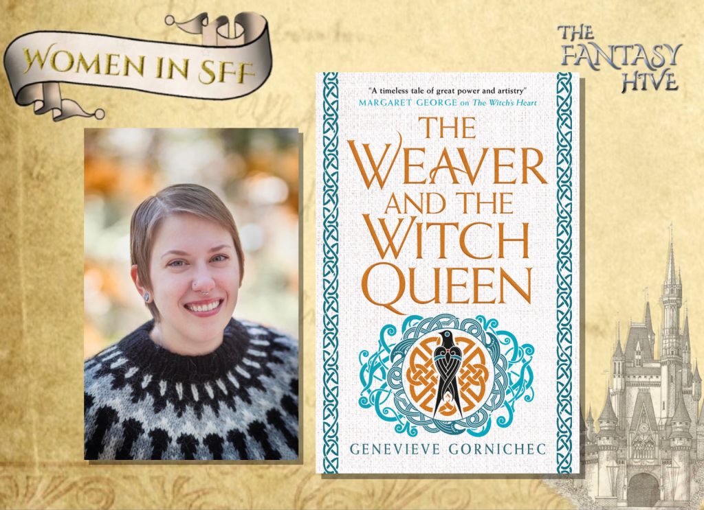 Interview with Genevieve Gornichec (THE WEAVER AND THE WITCH QUEEN) FantasyHive