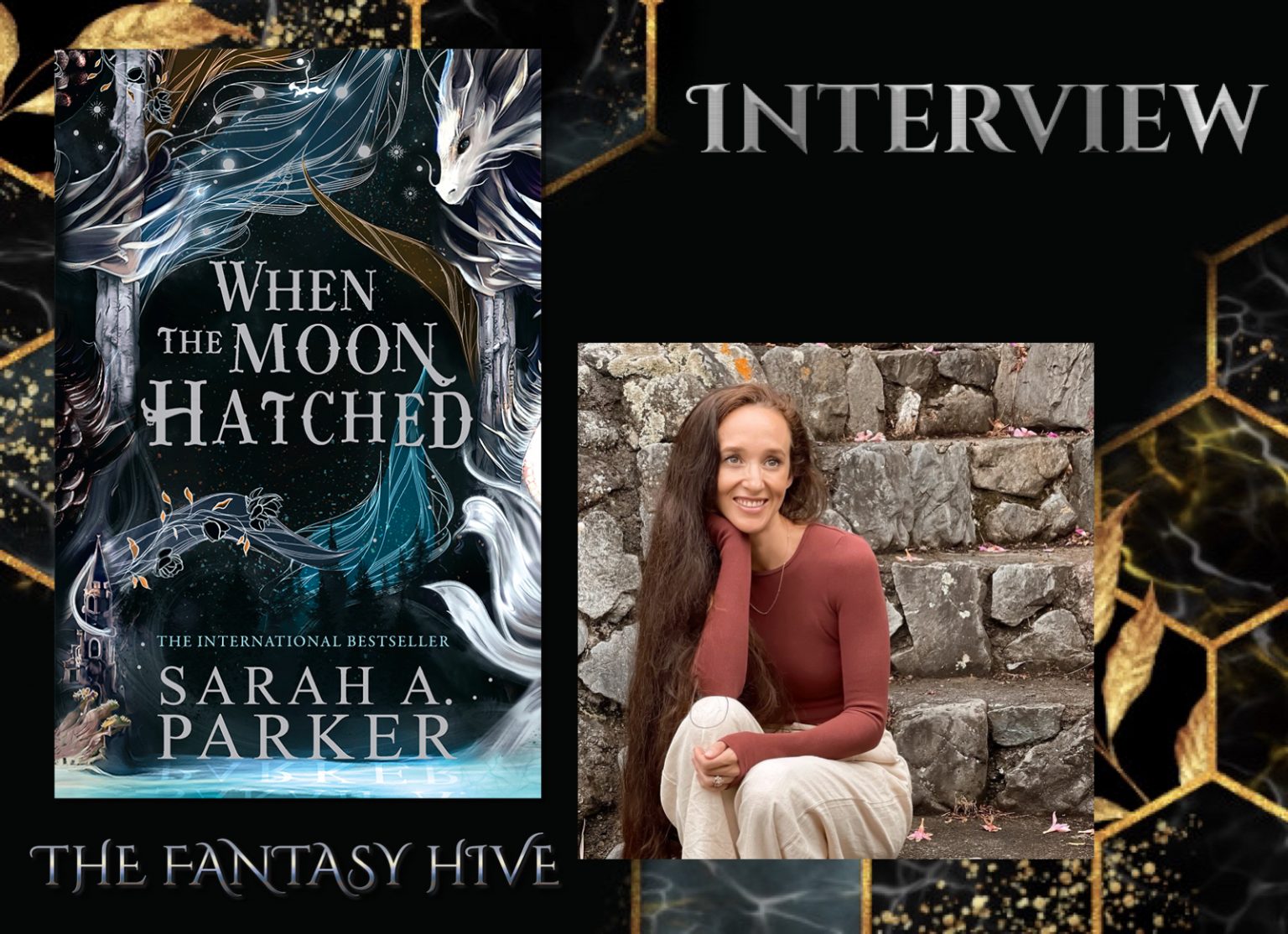 Interview with Sarah A. Parker (WHEN THE MOON HATCHED) | Fantasy-Hive