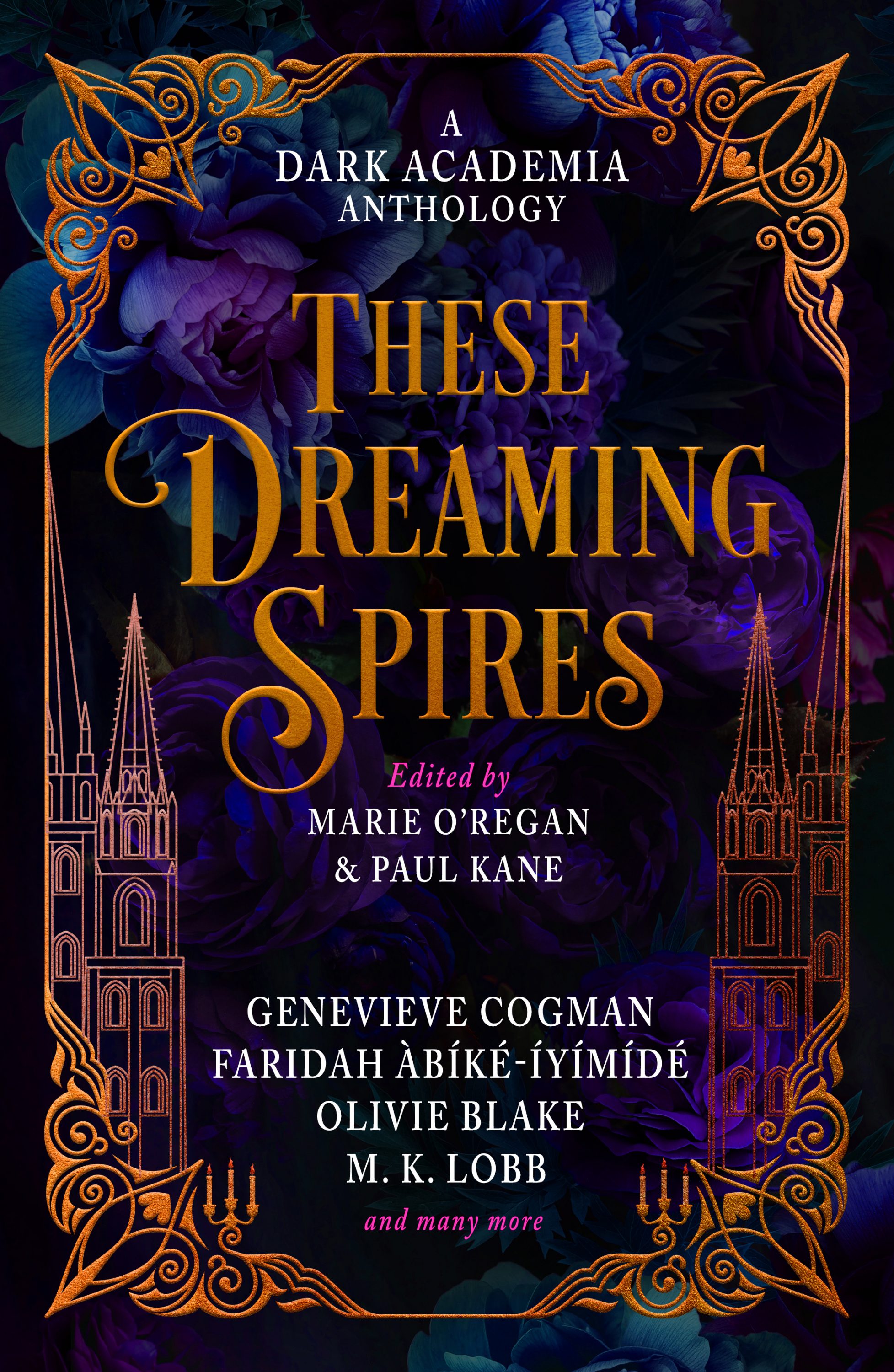 THESE DREAMING SPIRES Anthology Guest Post FantasyHive
