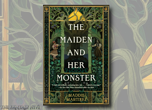 THE MAIDEN AND HER MONSTER by Maddie Martinez (BOOK REVIEW